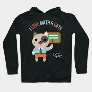 I Love Math And Cats Math Teacher Student Cat Hoodie